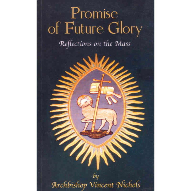 Promise of Future Glory