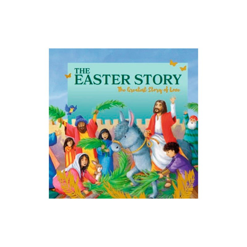 The Easter Story