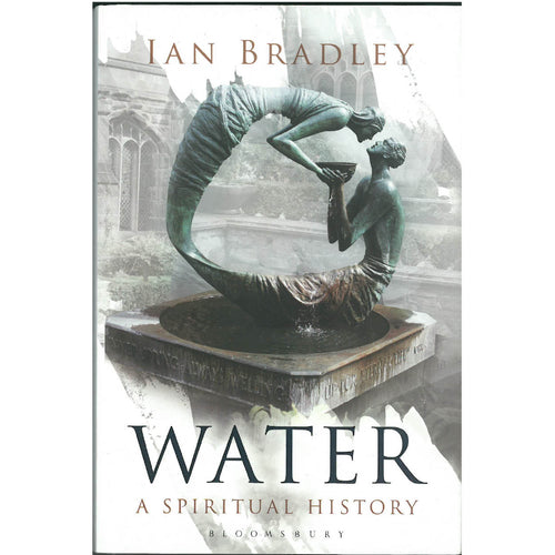 Water - A Spiritual History