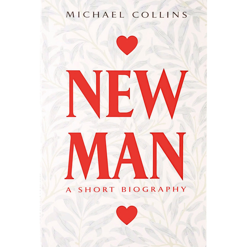 New Man : A Short Biography