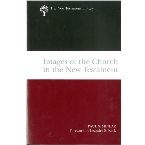 Images of the Church in the New Testament