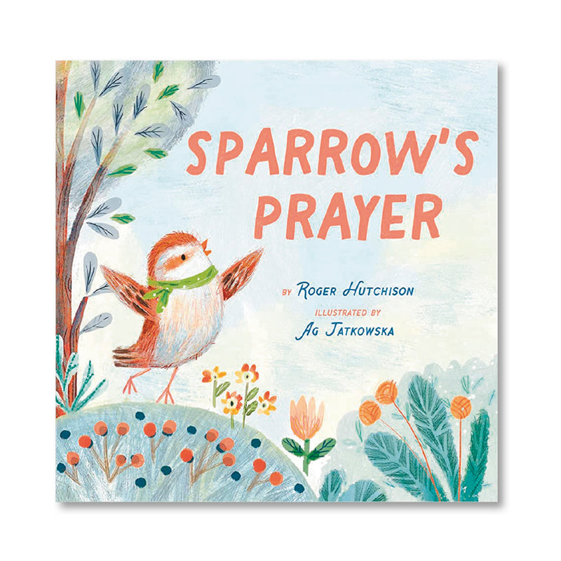 Sparrow's Prayer
