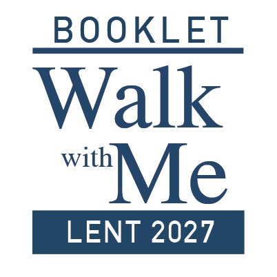 Walk with Me Lent 2027 - Booklets