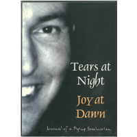 Tears at Night Joy at Dawn