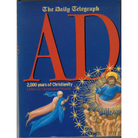 AD - 2, 000 Years of Christianity