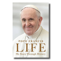 Pope Francis LIFE My Story Throughout History