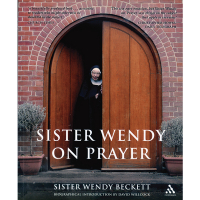Sister Wendy On Prayer