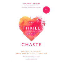 The Thrill of the Chaste