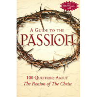 A Guide to the Passion