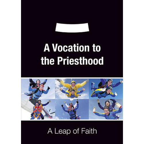 A Vocation to the Priesthood DVD, A Leap of Faith