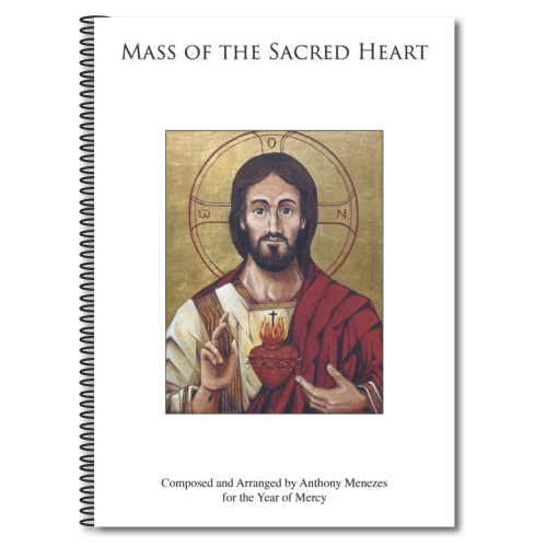 Mass of the Sacred Heart- Anthony Menezes